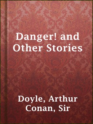 cover image of Danger! and Other Stories